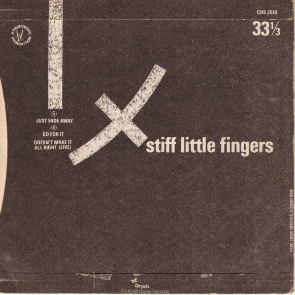 Stiff Little Fingers : Just Fade Away (7", Single)
