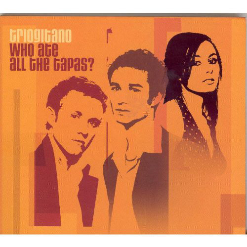 Trio Gitano : Who Ate All The Tapas? (CD, Album, Dig)