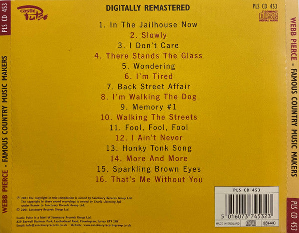 Webb Pierce : Famous Country Music Makers (CD, Album, Comp)