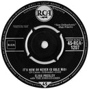 Elvis Presley With The Jordanaires : It's Now Or Never (O Sole Mio) (7", Single)