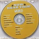 Various : Now Hear This! (15 Great Tunes Hand-Picked By The Word) (May 2006) (CD, Comp, Promo, Jew)