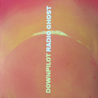 Downpilot : Radio Ghost (LP, Album)