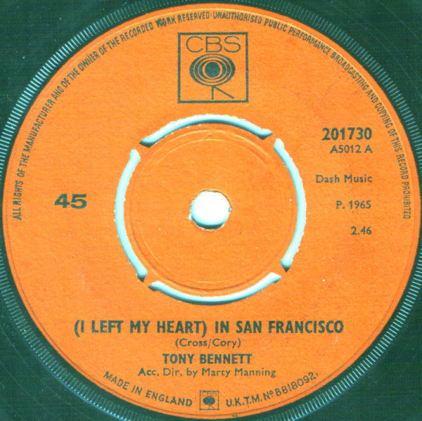 Tony Bennett : (I Left My Heart) In San Francisco (7", Single, Pus)