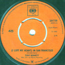 Tony Bennett : (I Left My Heart) In San Francisco (7", Single, Pus)