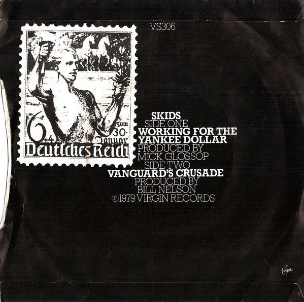Skids : Working For The Yankee Dollar (7", Single)