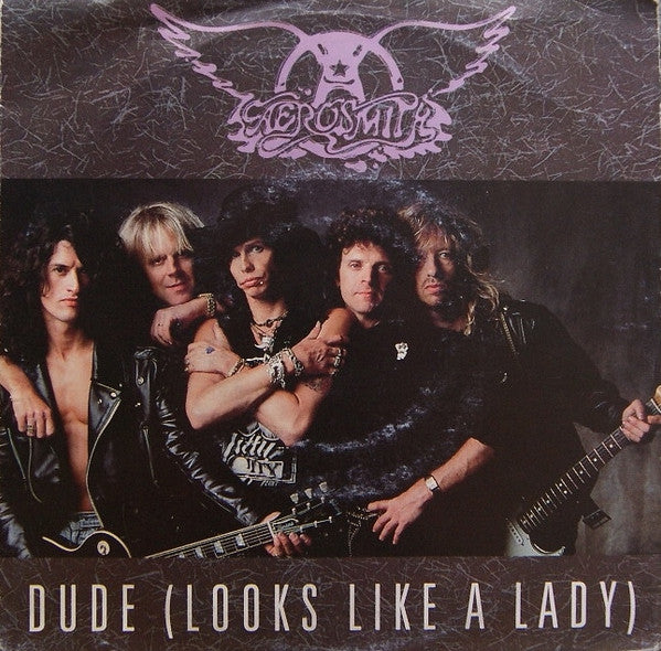 Aerosmith : Dude (Looks Like A Lady) (7", Single, Sol)