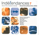 Various : Indétendances 7 (CD, Comp, Dig)