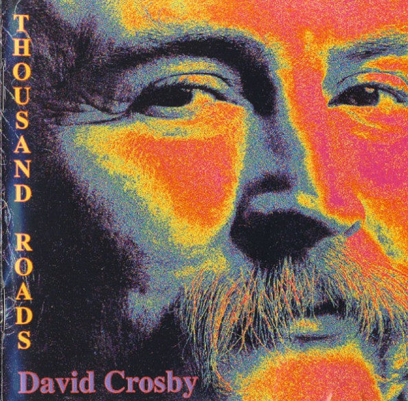 David Crosby : Thousand Roads (CD, Album)
