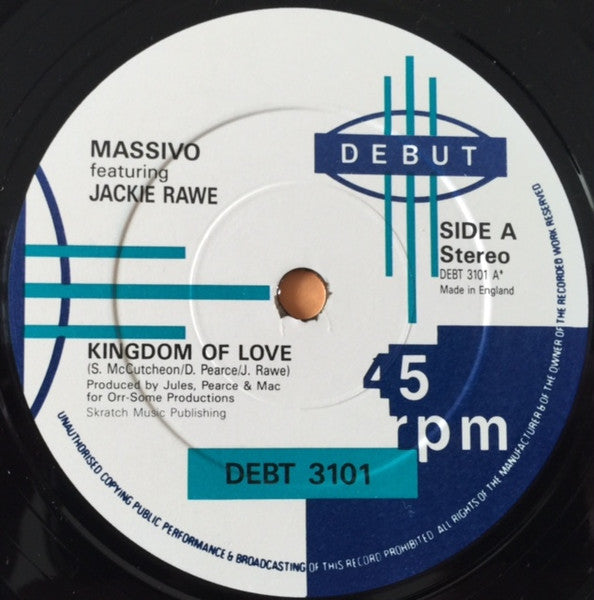 Massivo Featuring Jackie Rawe : Kingdom Of Love (7", Single, Sol)