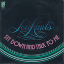 Lou Rawls : Sit Down And Talk To Me / When You Get Home (7", Single)