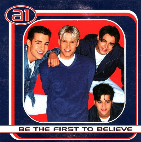 A1 : Be The First To Believe (CD, Single, Car)
