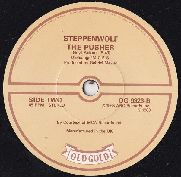 Steppenwolf : Born To Be Wild / The Pusher (7")