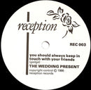 The Wedding Present : You Should Always Keep In Touch With Your Friends (7", Single)