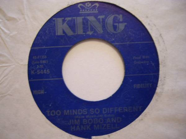 Jim Bobo And Hank Mizell : Two Minds So Different (7", Mono)