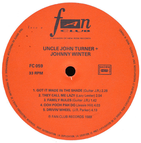 Uncle John Turner* & Johnny Winter : Uncle John Turner + Johnny Winter (LP, Album)