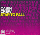 Cabin Crew : Star To Fall (CD, Single)