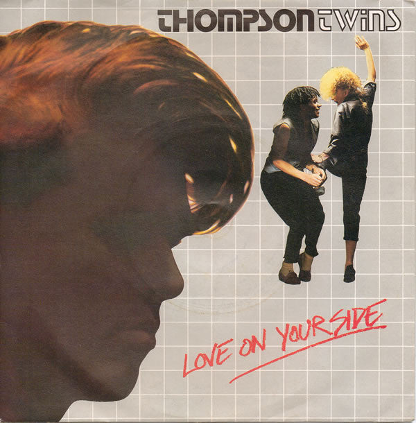 Thompson Twins : Love On Your Side (7", Single, Blu)