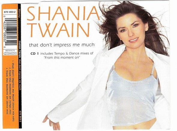 Shania Twain : That Don't Impress Me Much (CD, Single, CD1)