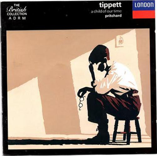 Sir Michael Tippett, John Pritchard : A Child Of Our Time (CD, Comp, RE)