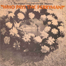 Γιάννης Μαρκόπουλος : Who Pays The Ferryman? (7", Single, Pus)