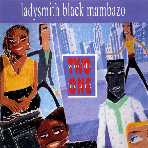 Ladysmith Black Mambazo : Two Worlds One Heart (CD, Album)