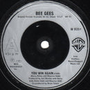 Bee Gees : You Win Again (Fade) (7", Single, Sil)