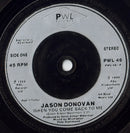 Jason Donovan : When You Come Back To Me (7", Single, Inj)