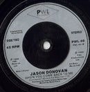 Jason Donovan : When You Come Back To Me (7", Single, Inj)