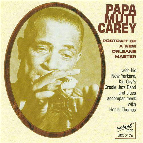 Mutt Carey : Portrait Of A New Orleans Master (CD, Comp)