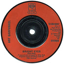 Art Garfunkel : Bright Eyes (7", Single, Inj)