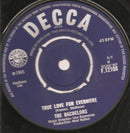 The Bachelors : True Love For Evermore / Far Far Away (7", Single)