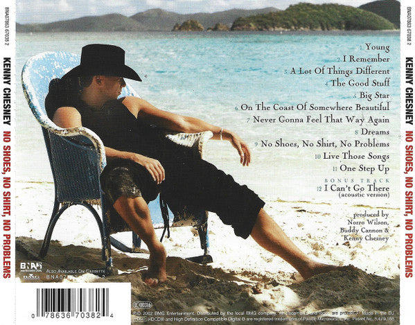 Kenny Chesney : No Shoes, No Shirt, No Problems (HDCD, Album)