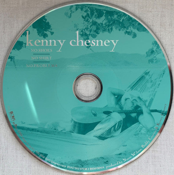 Kenny Chesney : No Shoes, No Shirt, No Problems (HDCD, Album)