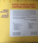 Jimmy McGriff & Little Junior Parker : Good Things Don't Happen Every Day (LP, RE)