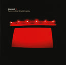Interpol : Turn On The Bright Lights (CD, Album)