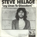 Steve Hillage / Glenn Phillips : Ley Lines To Glassdom / Lies (7", Single)