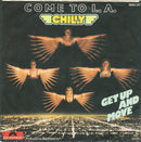 Chilly : Come To L.A. (7", Single)