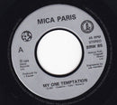 Mica Paris : My One Temptation  (7", Single, Inj)