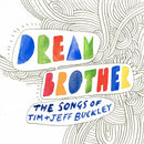 Various : Dream Brother +2 (The Songs Of Tim+Jeff Buckley) (CD, Album, Ltd)