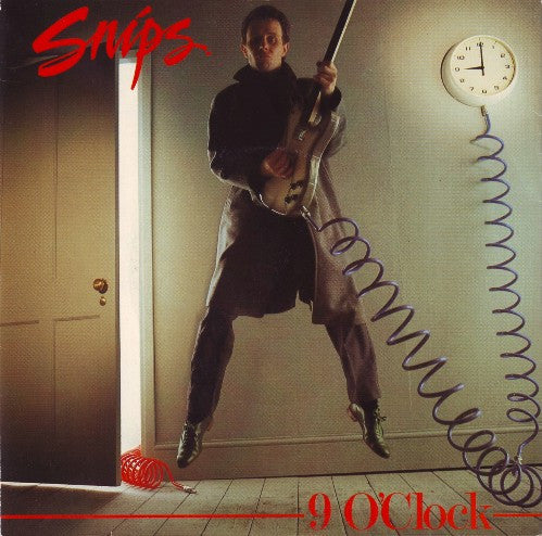 Snips : 9 O'Clock (7", Single)