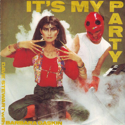 Dave Stewart With Barbara Gaskin* : It's My Party (7", Single, Pic)