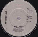 The Dooleys : And I Wish (7", Single)