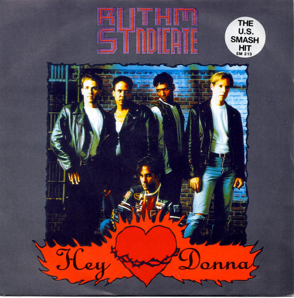 Rythm Syndicate (2) : Hey Donna (7", Sil)