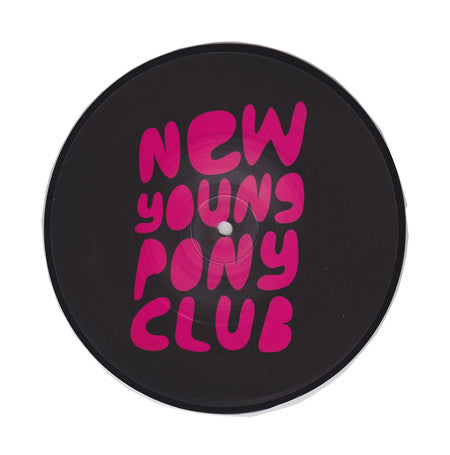 New Young Pony Club : The Bomb (7", Single, Pic)