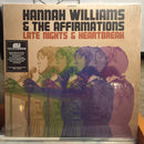 Hannah Williams & The Affirmations : Late Nights & Heartbreak  (2xLP, Album, Ltd)