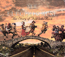 Various : New Electric Muse ~ The Story Of Folk Into Rock (3xCD, Comp)