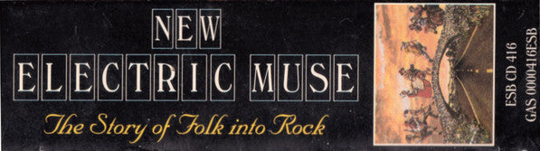 Various : New Electric Muse ~ The Story Of Folk Into Rock (3xCD, Comp)