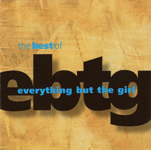 Everything But The Girl : The Best Of Everything But The Girl (CD, Album, Comp, War)