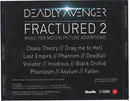 Deadly Avenger : Fractured 2 (CDr, Album, Promo)