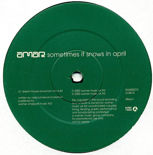 Amar : Sometimes It Snows In April (Dreem House Snowman Mix) (12", S/Sided, Promo)